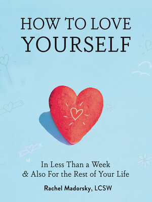 cover image of How to Love Yourself